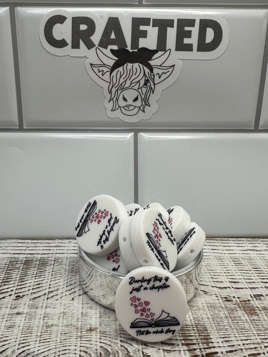 Life is just a chapter not the whole story EXCLUSIVE focal bead